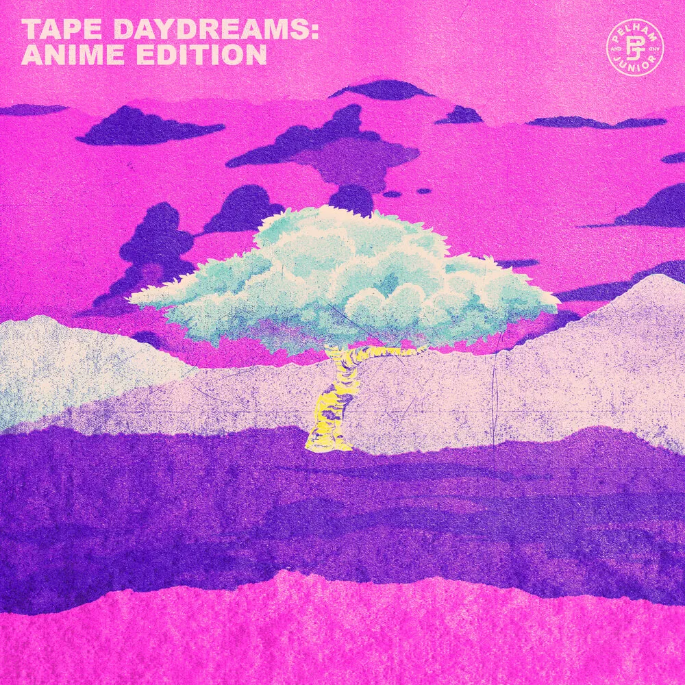 Pelham & Junior - Tape Daydreams (Anime Edition)