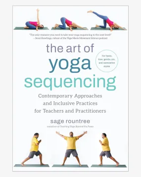 The Art of Yoga Sequencing